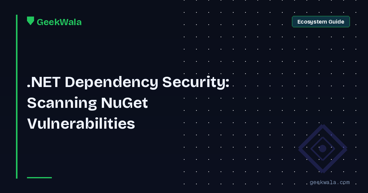 NuGet Vulnerability Scanning: What dotnet audit Misses